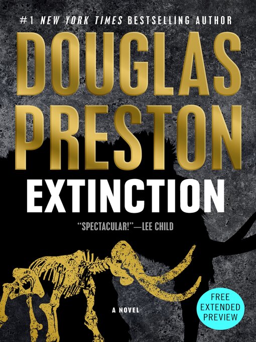 Title details for Sneak Peek for Extinction by Douglas Preston - Available
